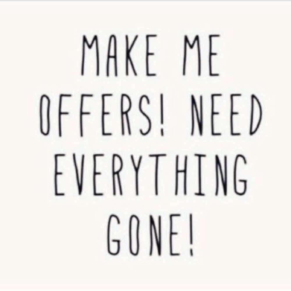 For the end of the year ALL REASONABLE OFFERS ARE WELCOME and ACCEPTED 💓💓
